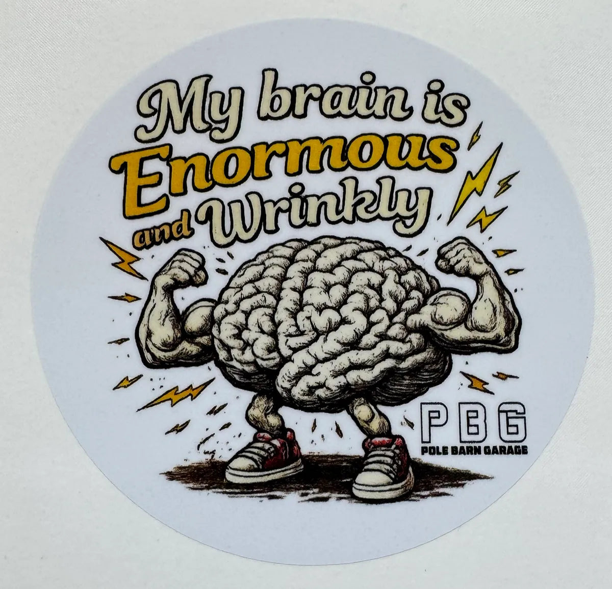 PBG - My Brain is Wrinkly Decal