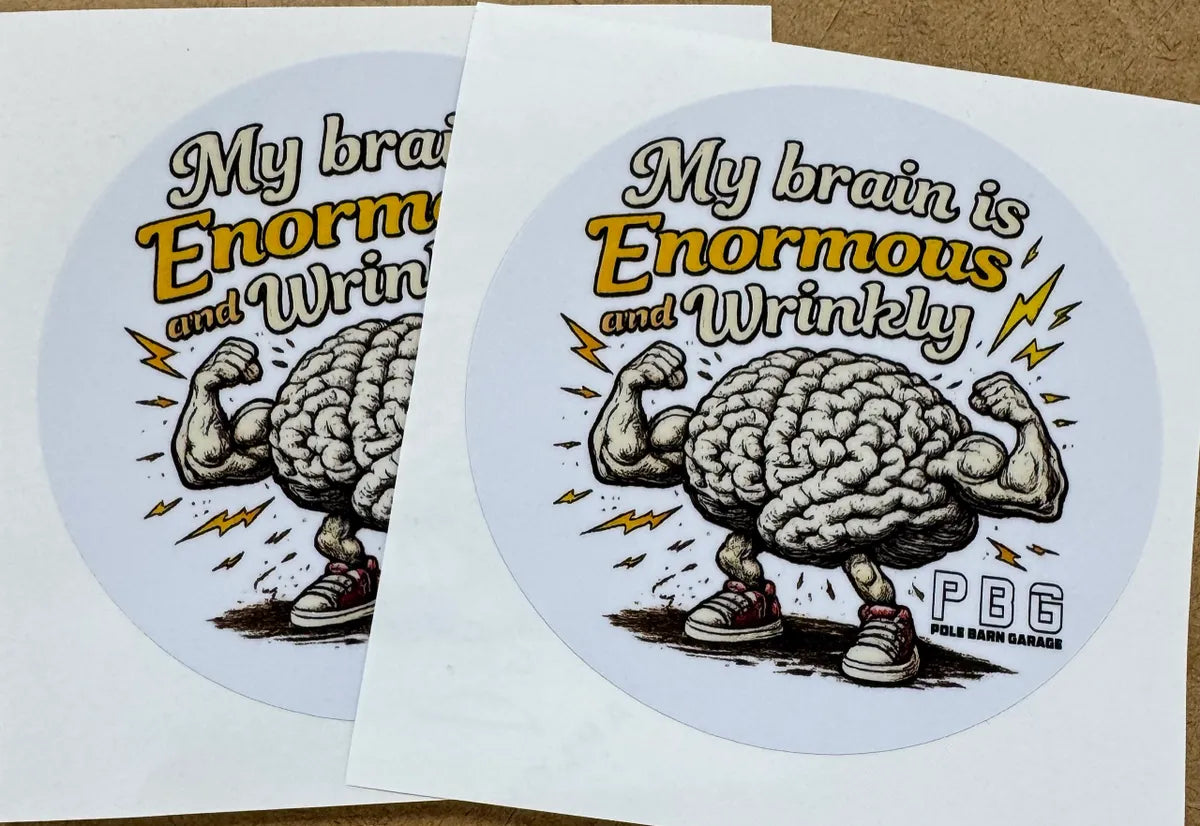 PBG - My Brain is Wrinkly Decal
